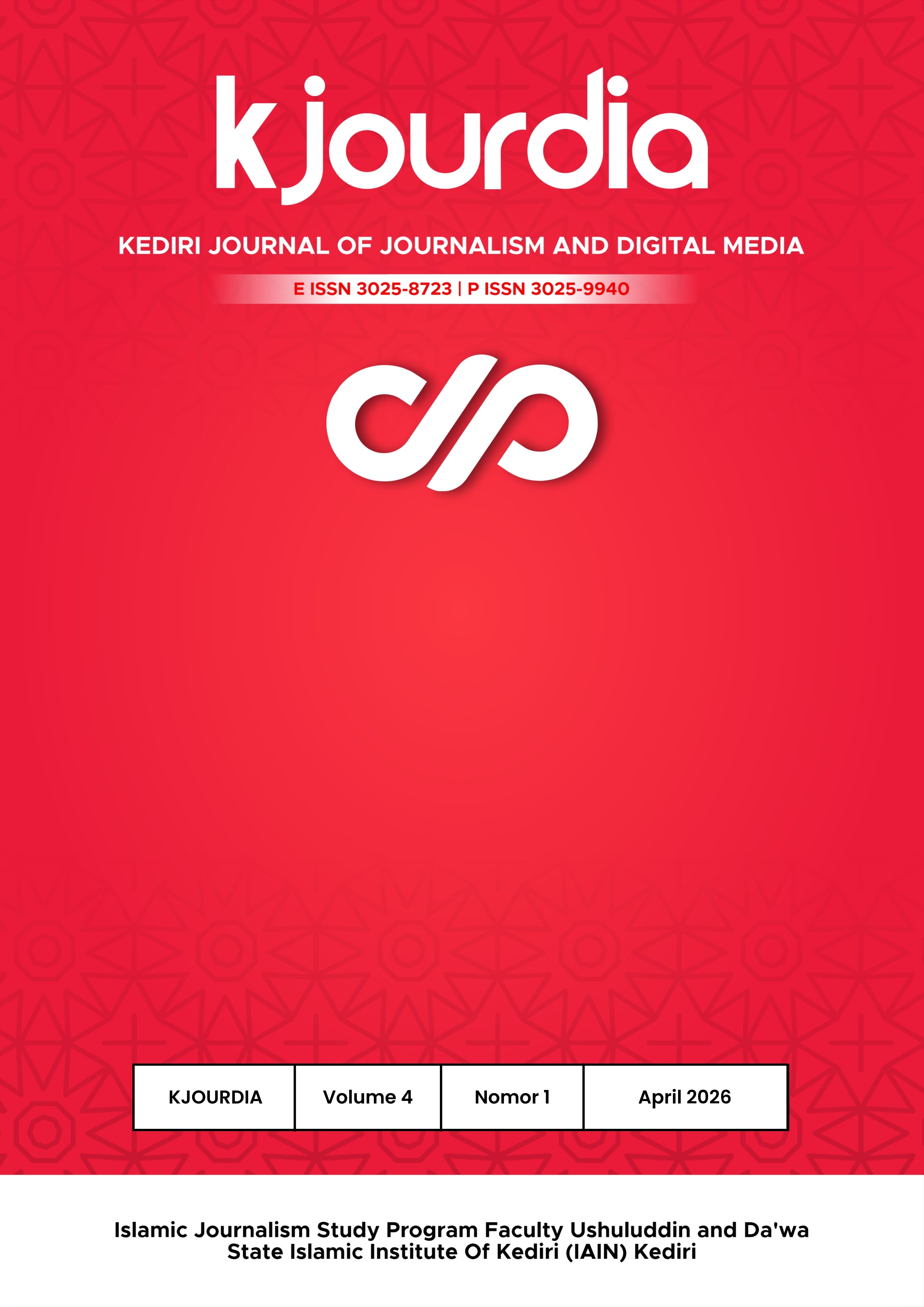 					View Vol. 4 No. 1 (2026): KJOURDIA: Kediri Journal of Journalism and Digital Media	
				